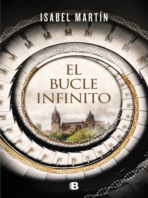 cover image of El bucle infinito